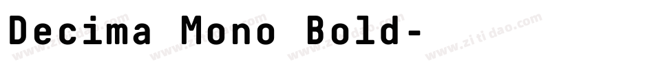 Decima Mono Bold字体转换